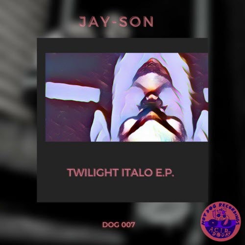 Jay-Son - Twilight Italo (2023) [EP]