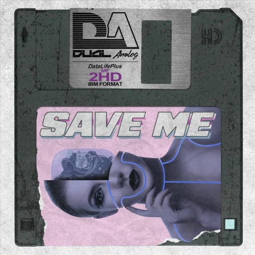 Dual Analog - Save Me (2025) [Single]