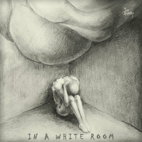 The Quinsy - In A White Room (2025) [Single]