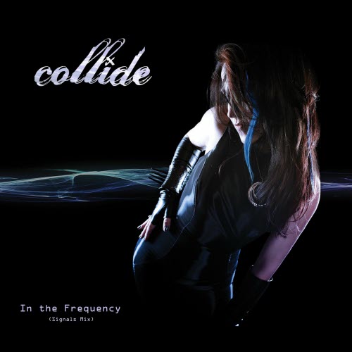 Collide - In The Frequency (Signals Mix) (2025) [Single]