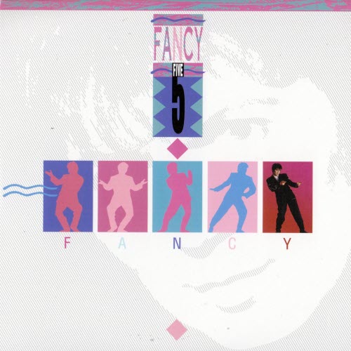 Fancy - Five (Deluxe Edition) (2019) [Reissue]