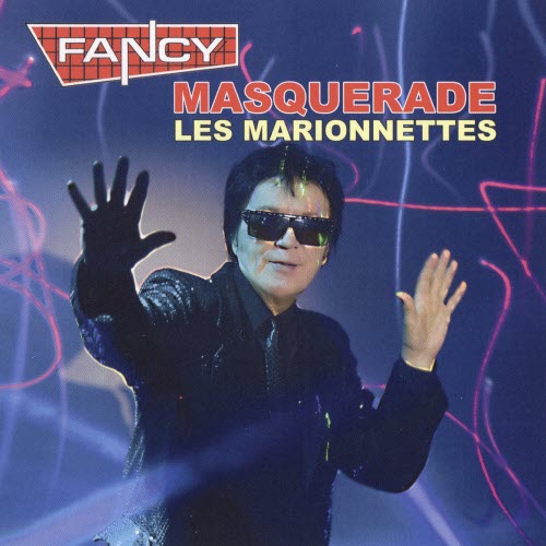 Fancy - Masquerade (Les Marionnettes) (2021)