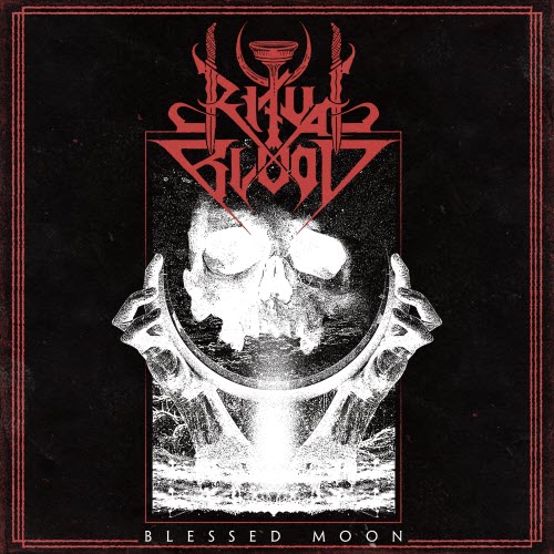 Ritual Blood - Blessed Moon (2022)