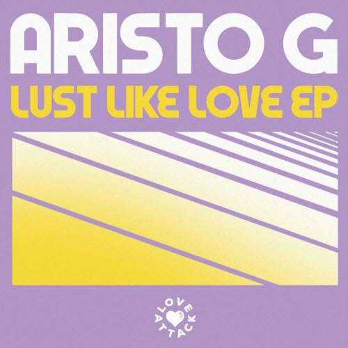 Aristo G - Lavender Lust Like Love (2023) [Single]