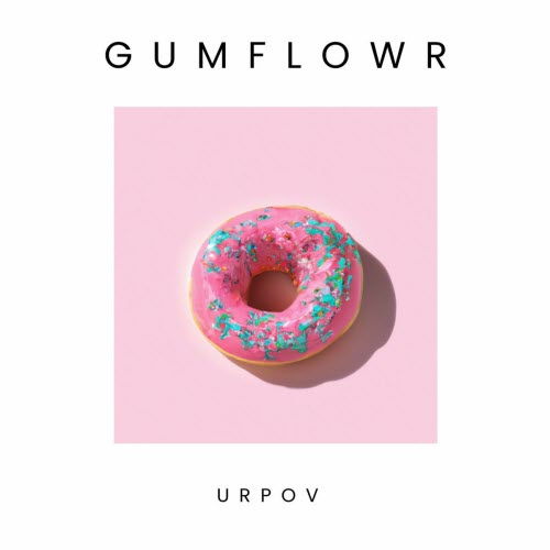 Gumflowr - Urpov (2023) [Single]
