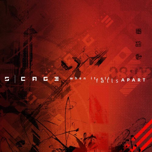 S:cage - When It All Falls Apart (2025) [Single]