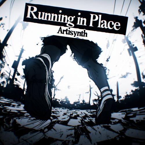 Artisynth - Running In Place (2025)