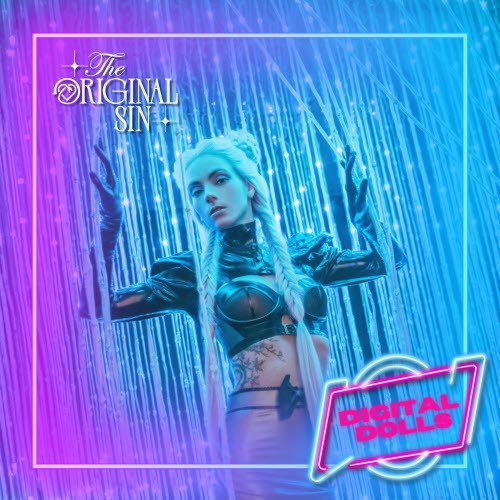 The Original Sin - Digital Dolls (2025) [Single]