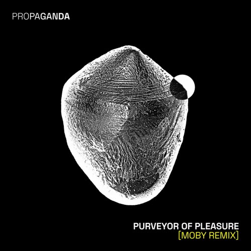 Propaganda - Purveyor Of Pleasure (Moby Remix) (2025) [Single]