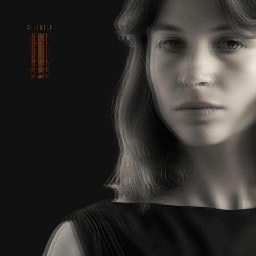 Sestrica - Not Again (2025) [Single]