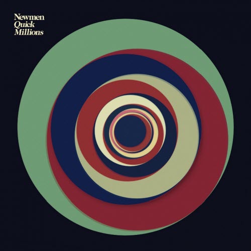 Newmen - Quick Millions (2015) [EP]