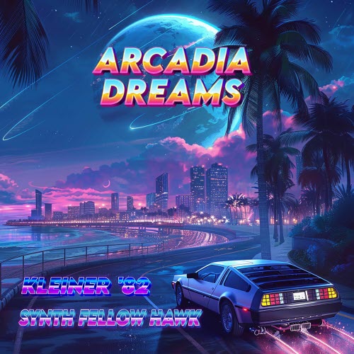 Synth Fellow Hawk - Arcadia Dreams (2024)