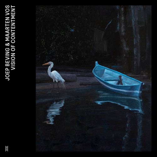 Joep Beving & Maarten Vos - Vision Of Contentment (2024)