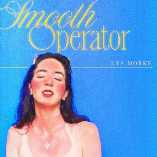 Lys Morke - Smooth Operator (2025) [Single]
