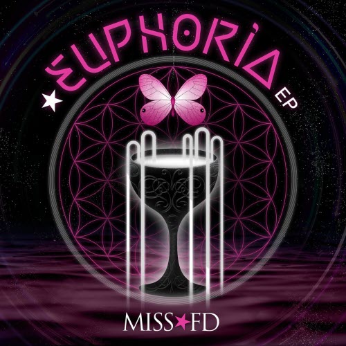 Miss FD - Euphoria (2025) [EP]