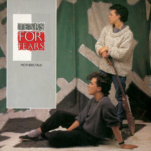Tears For Fears - Mothers Talk (2025) [EP Reissue]