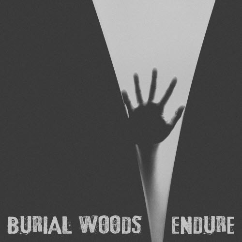 Burial Woods - Endure (2025) [EP]