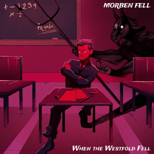 Morben Fell - When The Westfold Fell (2025)