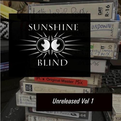 Sunshine Blind - Unreleased Vol. 1 (2025) [Single]