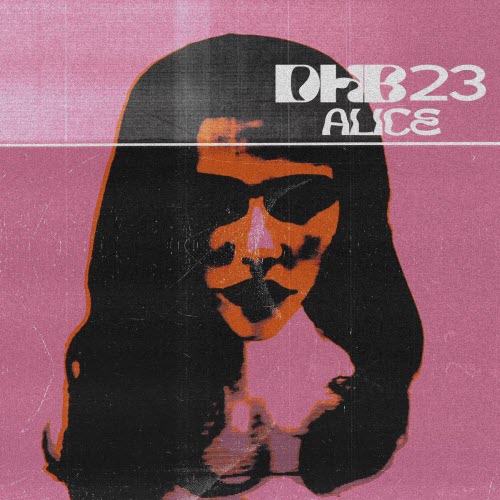 DHB23 - Alice (2025) [Single]