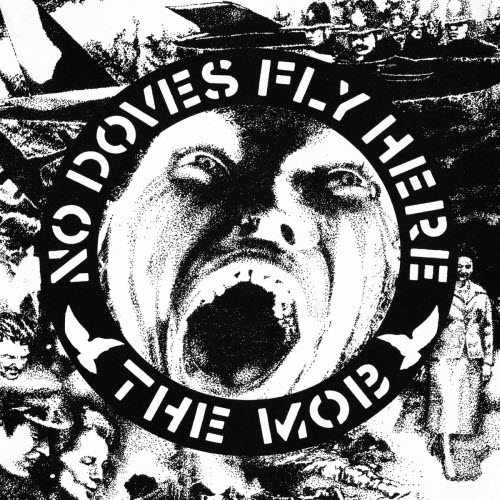 The Mob - No Doves Fly Here (2025) [Single Reissue]