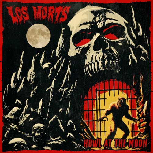 Los Morts - Howl At The Moon (2025) [Single]