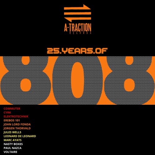 VA - 25 Years Of 808 (By A-Traction Records) (2025)