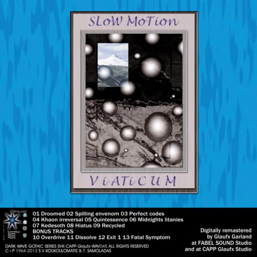 Slow Motion - Viaticum (1998) [Remastered]