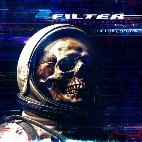 Filter - The Algorithm (Ultra Edition) (2025)