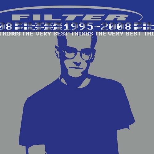 Filter - The Very Best Things (1995-2008) (2009)