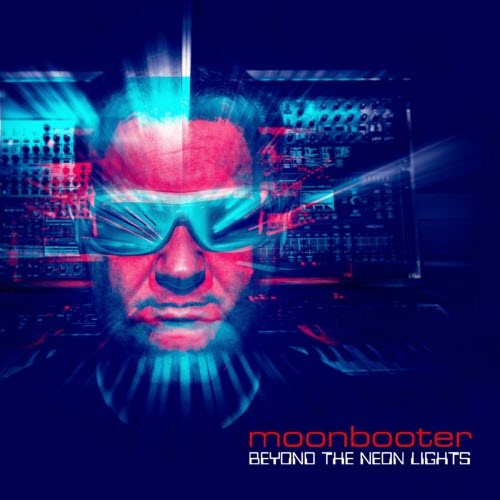 Moonbooter - Beyond Neon Lights (2020)