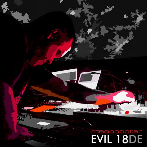 Moonbooter - Evil 18DE (2018)