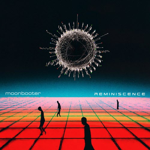 Moonbooter - Reminiscence (2022)