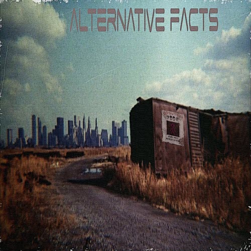 7DD9 - Alternative Facts (2017)