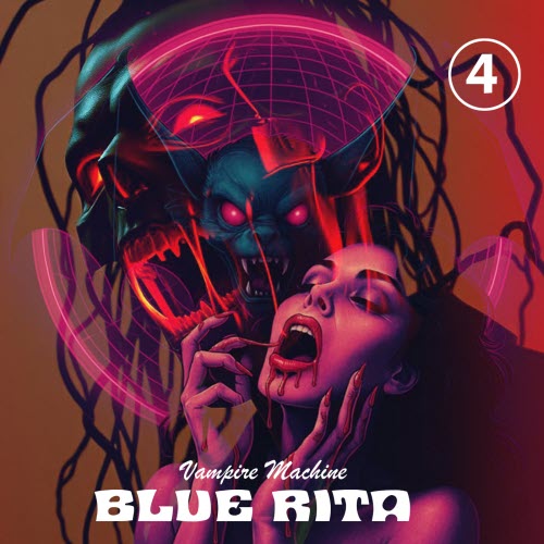 Blue Rita - Vampire Machine (2025)