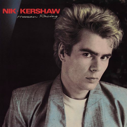 Nik Kershaw - Human Racing (Expanded Edition) (2012) [2CD]