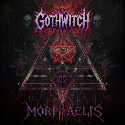 Gothwitch - Morphaelis (2025)