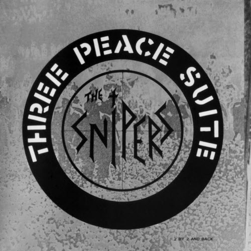 The Snipers - Three Peace Suite (2025) [Single Reissue]