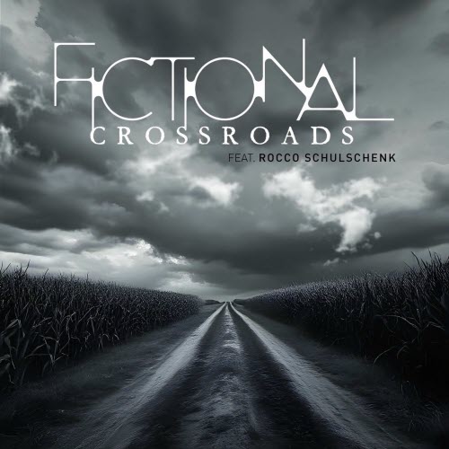 Fictional - Crossroads (2025) [Single]