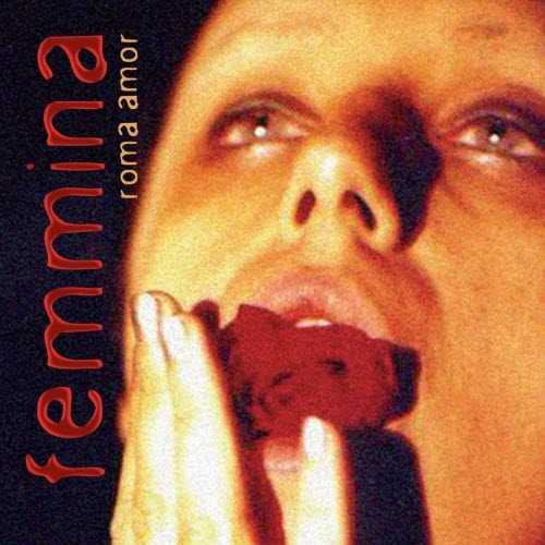Roma Amor - Femmina (2009)