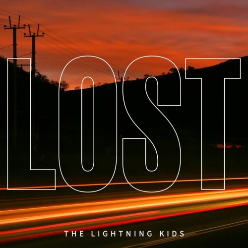 The Lightning Kids - Lost (2025) [Single]