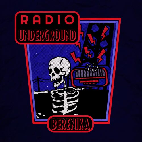 Berenika - Radio Underground (2025) [Single]