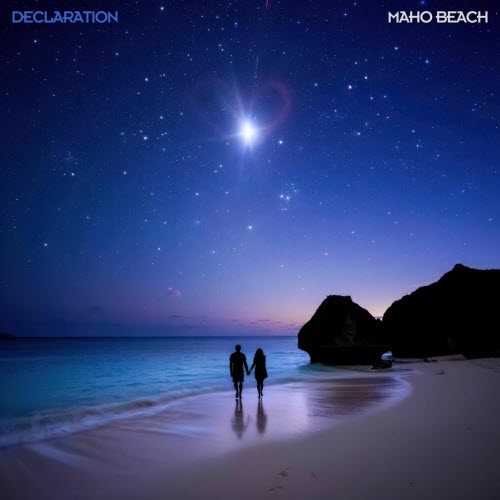 Declaration - Maho Beach (2025) [Single]