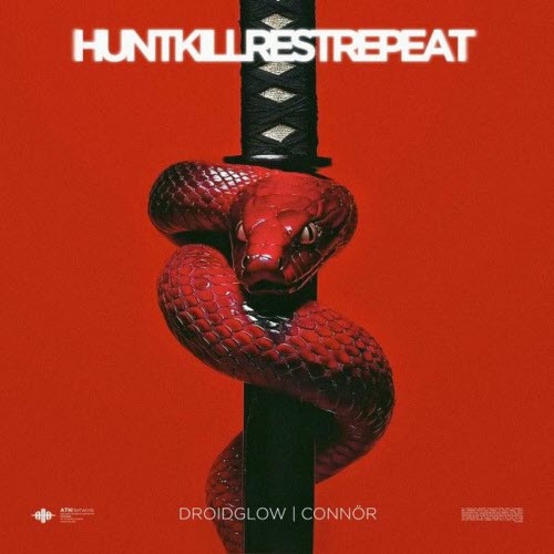 DROIDGLOW - HuntKillRestRepeat (2025) [Single]