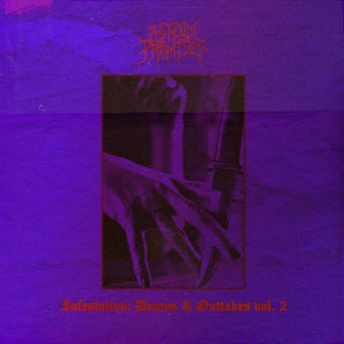 Asylum Promises - Infestation: Demos & Outtakes Vol. 2 (2025)