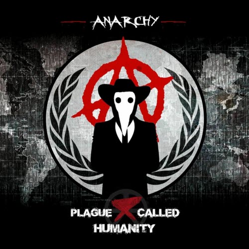 Plague Called Humanity - Anarchy (2019) [Single]