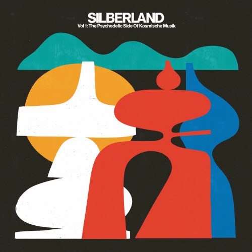 VA - Silberland Vol. 1: The Psychedelic Side Of Kosmische Musik (1972-1986) (2022)