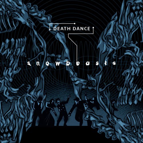 Snowbeasts - Death Dance (2025) [Single]