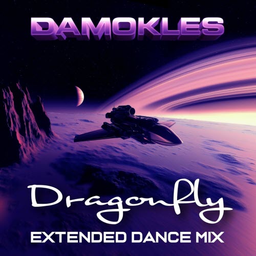 DAMOKLES - Dragonfly (Extended Dance Mix) (2025) [Single]