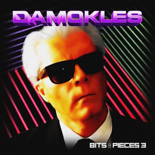 DAMOKLES - Bits & Pieces 3 (2020)